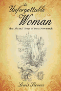 An Unforgettable Woman: The Life and Times of Rosa Newmarch