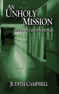 An Unholy Mission