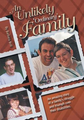 An Unlikely, Ordinary Family - Brill, Barbara