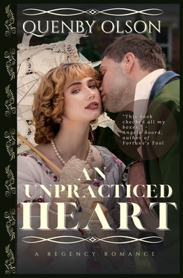 An Unpracticed Heart - Olson, Quenby