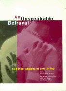 An Unspeakable Betrayal: Selected Writings of Luis Buuel