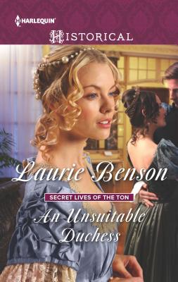 An Unsuitable Duchess - Benson, Laurie