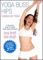 Ana Brett and Ravi Singh: Yoga Bliss Hips [Store Only] - 