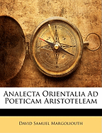 Analecta Orientalia Ad Poeticam Aristoteleam