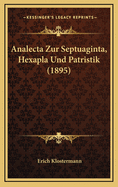 Analecta Zur Septuaginta, Hexapla Und Patristik (1895)