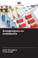 Analgsiques en endodontie