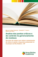 Analise dos pontos crticos e de controle no gerenciamento de resduos