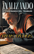 Analizando la Enseanza del Trabajo en las Cartas Paulinas