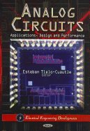 Analog Circuits: Applications, Design & Performance