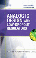 Analog IC Design with Low-Dropout Regulators