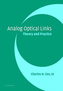 Analog Optical Links: Theory and Practice