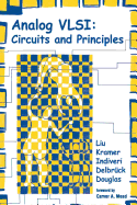 Analog VLSI: Circuits and Principles