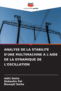 Analyse de la Stabilit d'Une Multimachine  l'Aide de la Dynamique de l'Oscillation