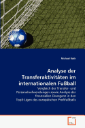 Analyse der Transferaktivit?ten im internationalen Fu?ball