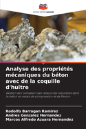 Analyse des propri?t?s m?caniques du b?ton avec de la coquille d'hu?tre
