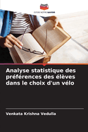 Analyse statistique des prfrences des lves dans le choix d'un vlo