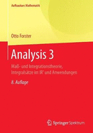 Analysis 3: Ma- Und Integrationstheorie, Integralstze Im Irn Und Anwendungen