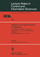 Analysis and Optimization of Systems: Proceedings of the Fifth International Conference on Analysis and Optimization of Systems Versailles, December 14-17, 1982