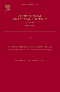 Analysis and Risk of Nanomaterials in Environmental and Food Samples