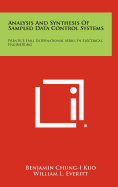 Analysis and Synthesis of Sampled Data Control Systems: Prentice Hall International Series in Electrical Engineering