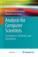 Analysis for Computer Scientists - Oberguggenberger, Michael, and Ostermann, Alexander