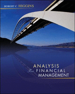 Analysis for Financial Management - Higgins, Robert C, Professor