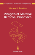 Analysis of material removal processes