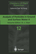 Analysis of Pesticides in Ground and Surface Water II: Latest Developments and State-Of-The-Art of Multiple Residue Methods