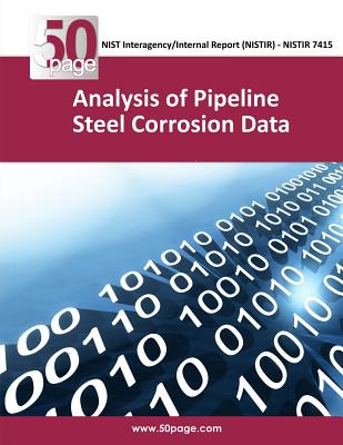 Analysis of Pipeline Steel Corrosion Data - Nist