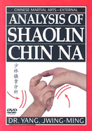 Analysis of Shaolin China - Yang, Jwing-Ming, Dr., PH.D.