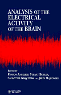 Analysis of the Electrical Activity of the Brain - Angeleri, Franco (Editor), and Butler, Stuart (Editor), and Giaquinto, Salvatore (Editor)