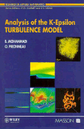 Analysis of the K-Epsilon Turbulence Model