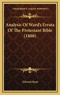 Analysis of Ward's Errata of the Protestant Bible (1808)