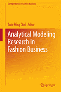 Analytical Modeling Research in Fashion Business