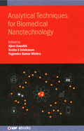 Analytical Techniques for Biomedical Nanotechnology