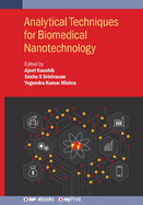 Analytical Techniques for Biomedical Nanotechnology