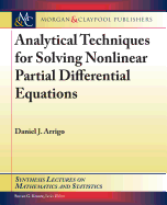 Analytical Techniques for Solving Nonlinear Partial Differential Equations