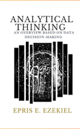 Analytical Thinking: An Overview Based on Data Decision-Making