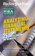 Analyzing Financial Statements: 25 Keys to Understanding the Numbers