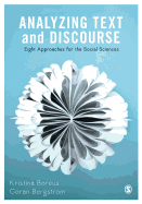 Analyzing Text and Discourse: Eight Approaches for the Social Sciences