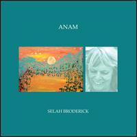 Anam - Selah Broderick