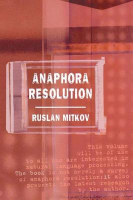 Anaphora Resolution - Mitkov, Ruslan