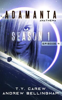 Anathema: Season 1, Episode 4 - Carew, T y, and Bellingham, Andrew