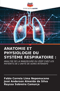 Anatomie Et Physiologie Du Syst?me Respiratoire