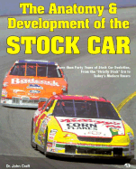 Anatomy and Development of the Stock Car - Craft, John