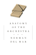 Anatomy of the Orchestra