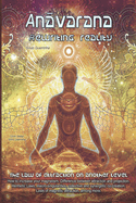 Anavarana -Rewriting Reality