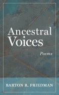 Ancestral Voices: Poems