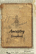 Ancestry scrapbook