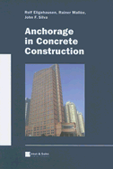 Anchorage in Concrete Construction